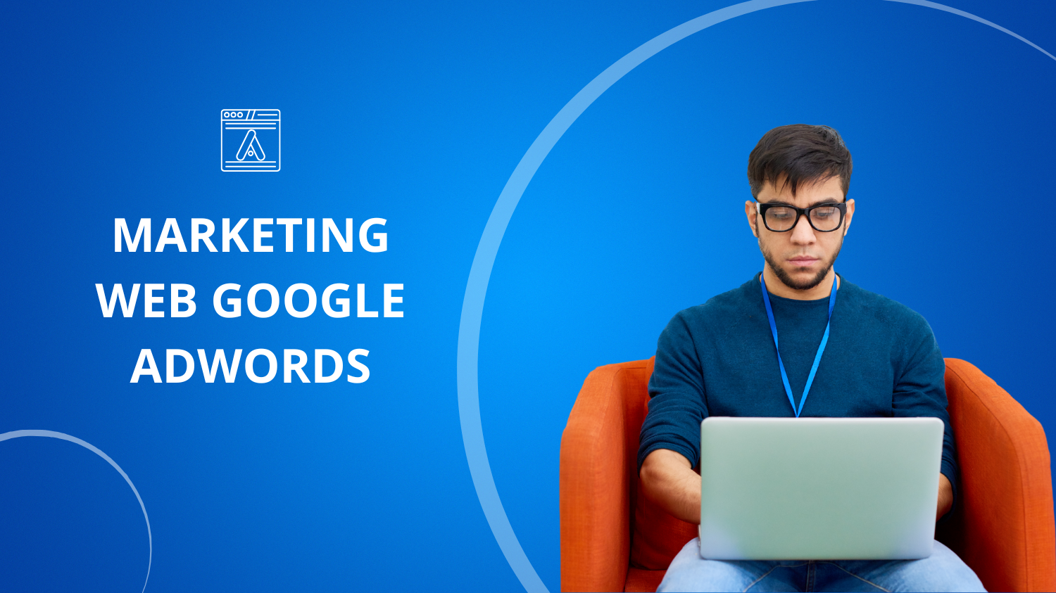 Formation MARKETING WEB GOOGLE ADWORDS