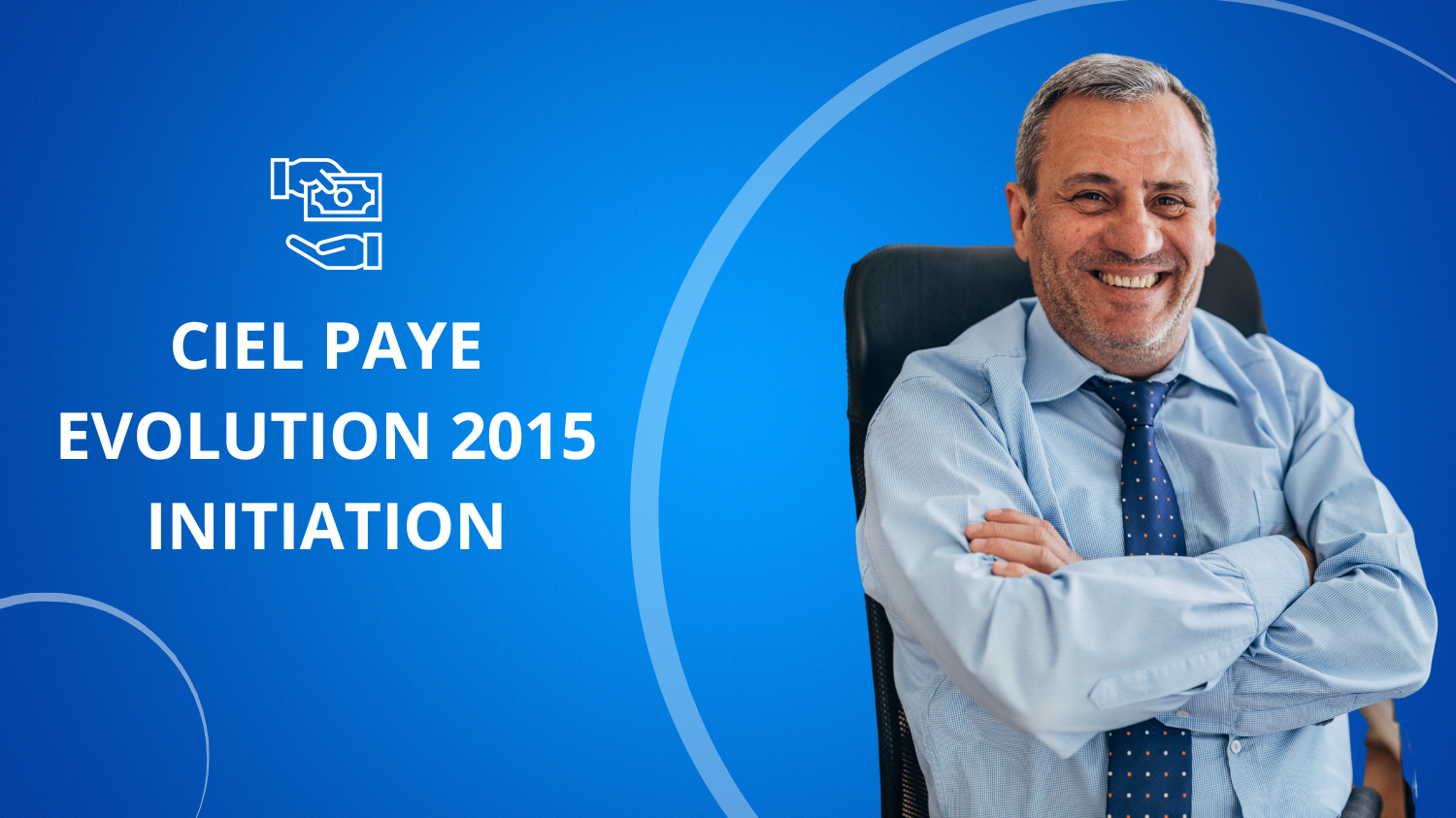 Formation CIEL PAYE EVOLUTION 2015 INITIATION