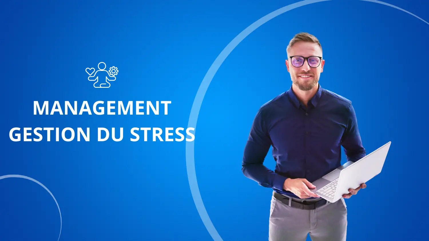 Formation MANAGEMENT GESTION DU STRESS