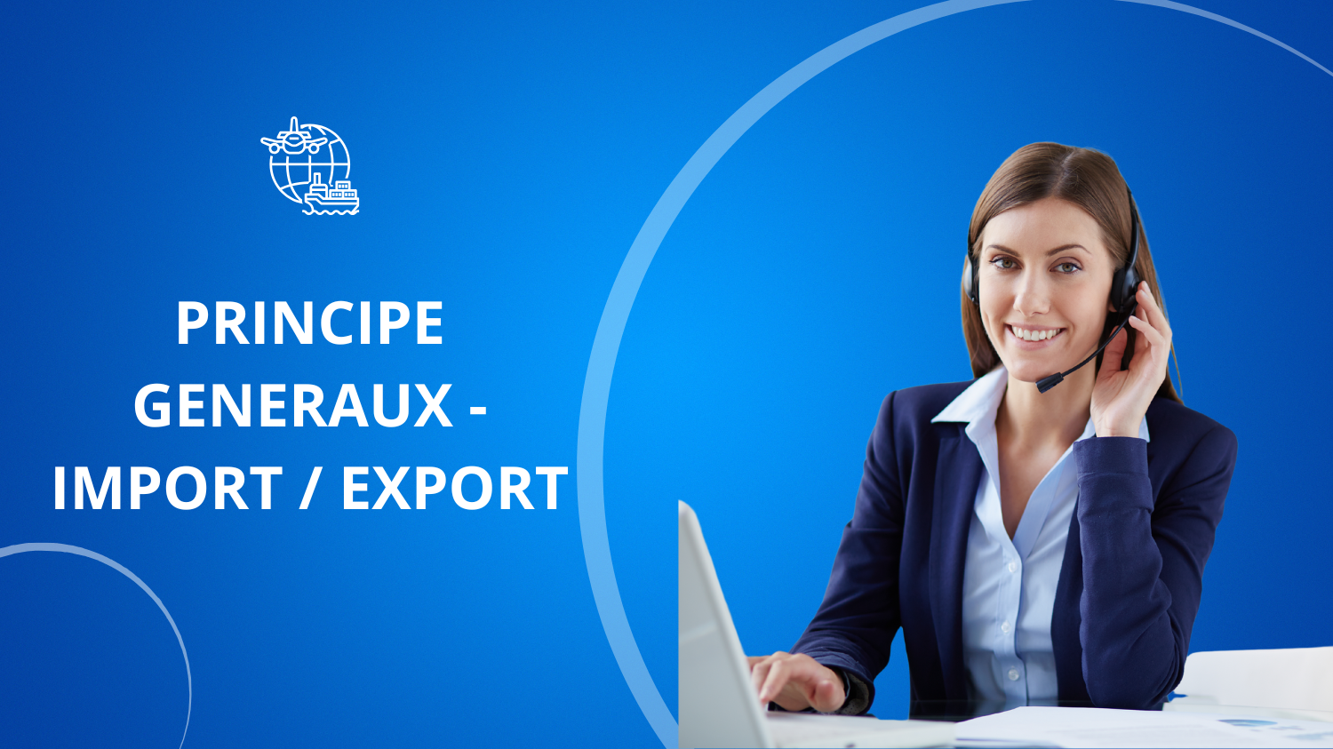 Formation principe généraux import / Export