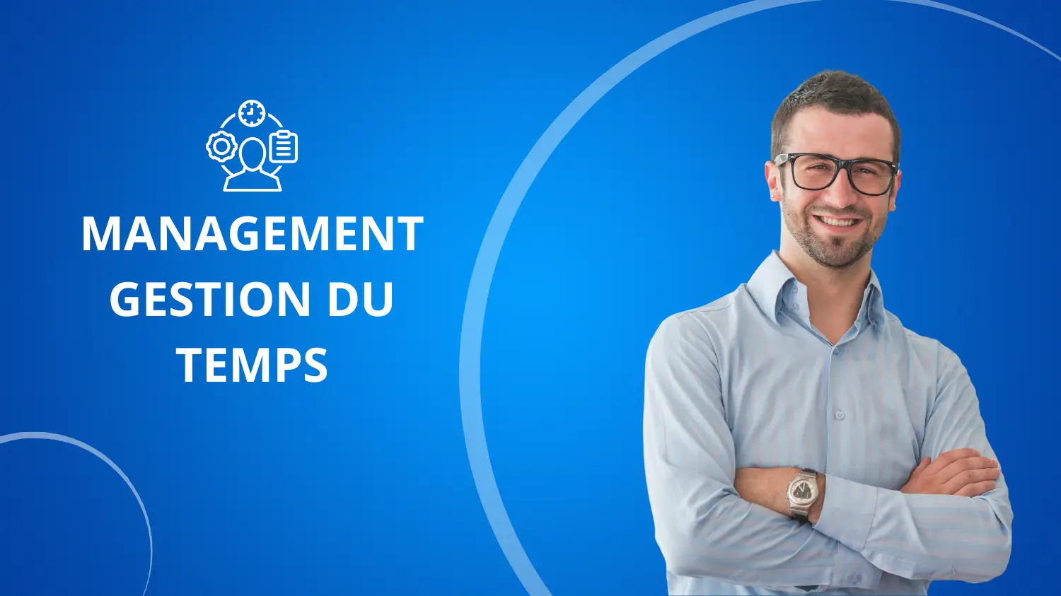 Formation MANAGEMENT GESTION DU TEMPS